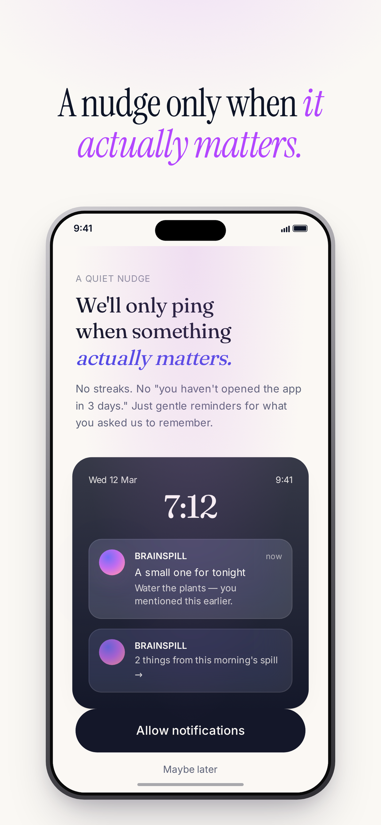 Brainspill notification mockup showing a quiet, contextual nudge