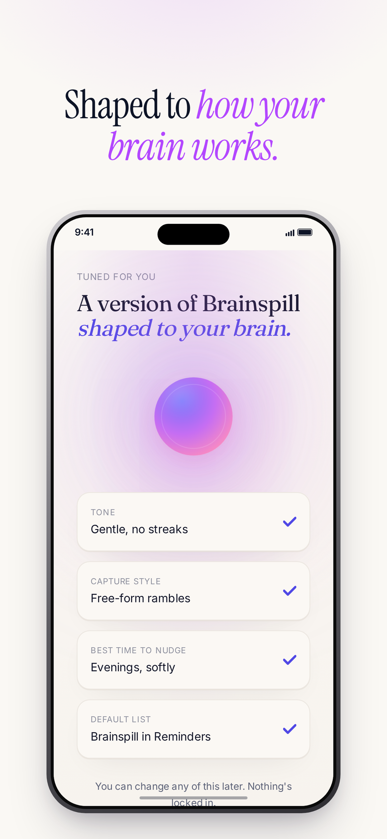 Brainspill personalization screen with tone, capture style, nudge timing, and default list